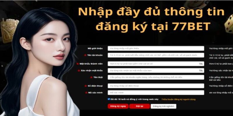 Hướng dẫn đăng ký 77BET chi tiết từng bước